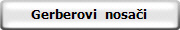 Gerberovi  nosa�i