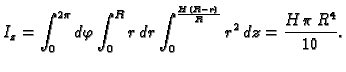 $\displaystyle I_z=\int_0^{2\pi}d\varphi\int_0^Rr\,dr\int_0^{\frac{H\,(R-r)}{R}}r^2\,dz=
{\frac{H\,\pi \,{R^4}}{10}}.$