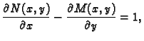 $\displaystyle \frac{\partial N(x,y)}{\partial x}-\frac{\partial M(x,y)}{\partial
y} = 1,$
