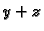 $\displaystyle y+z$