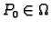 $ P_0\in
\Omega$