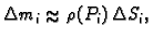 % latex2html id marker 41764
$\displaystyle \Delta{}m_i\approx{}\rho{}(P_i)\,\Delta{}S_i,$