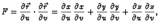 $\displaystyle F=\frac{\partial \vec{r}}{\partial u} \cdot \frac{\partial
\vec{r...
...y}{\partial v} + \frac{\partial
z}{\partial u} \,\frac{\partial z}{\partial v},$