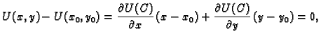 $\displaystyle U(x,y)-U(x_0,y_0)=\frac{\partial U(C)}{\partial x}\,(x-x_0)+
\frac{\partial U(C)}{\partial y}\,(y-y_0) = 0,$