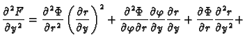 $\displaystyle \frac{\partial^2 F}{\partial y^2}=
\frac{\partial^2\Phi}{\partial...
...{\partial y}+
\frac{\partial \Phi}{\partial r}\frac{\partial^2r}{\partial y^2}+$