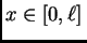 $ x \in
[0,\ell]\,$