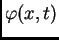 $ \varphi(x,t)$