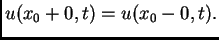 $\displaystyle u(x_0+0,t) = u(x_0-0,t).$