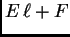 $\displaystyle E\,\ell + F$