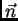$ \vec{n}$