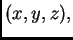 $ (x,y,z),$