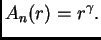 $\displaystyle A_n(r) = r^{\gamma}.$