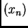 $ (x_n)$