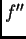 $ f''$