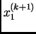 $\displaystyle x_{1}^{(k+1)}$