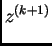 $\displaystyle z^{(k+1)}$