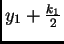 $ y_1+\frac{k_1}{2}$