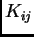 $ K_{ij}$