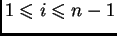 $ 1\leqslant{}i\leqslant{}n-1$