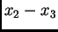 $\displaystyle x_2-x_3$