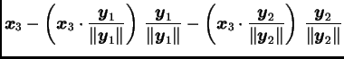 $\displaystyle \boldsymbol{x}_3 -\left(\boldsymbol{x}_3\cdot\frac{\boldsymbol{y}...
...dsymbol{y}_2\Vert}\right)\,
\frac{\boldsymbol{y}_2}{\Vert\boldsymbol{y}_2\Vert}$