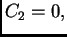 $ C_2=0,$