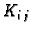 $ K_{i\,j}$
