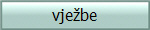 vje�be