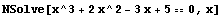 NSolve[x^3 + 2x^2 - 3x + 50, x]